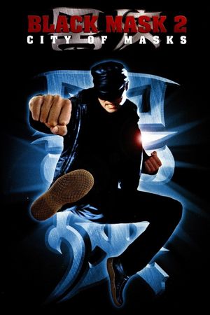 Black Mask 2: City of Masks's poster