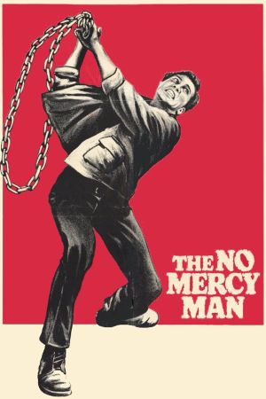 The No Mercy Man's poster