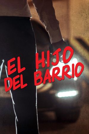 El hijo del barrio's poster