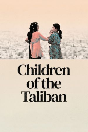 Children of the Taliban's poster