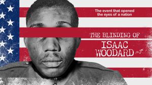 The Blinding of Isaac Woodard's poster