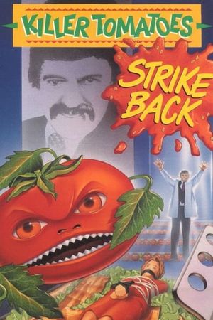 Killer Tomatoes Strike Back!'s poster