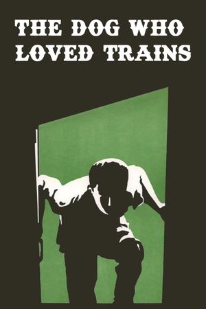 Pas koji je voleo vozove's poster