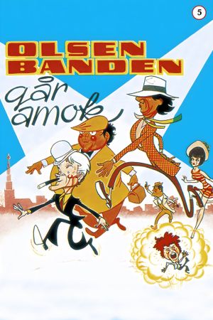 The Olsen Gang Runs Amok's poster