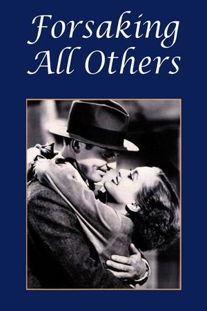 Forsaking All Others's poster