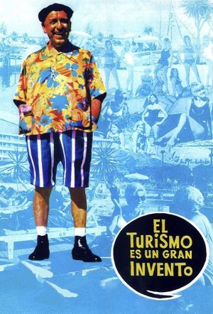 El turismo es un gran invento's poster