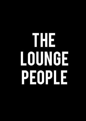The Lounge People's poster