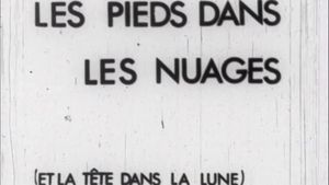 Les pieds dans les nuages (et la tête dans la lune)'s poster