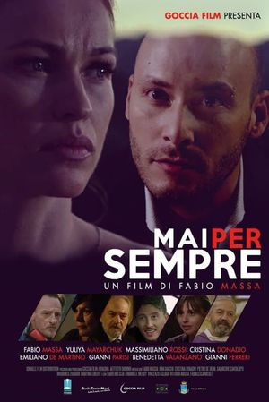 Mai per sempre's poster