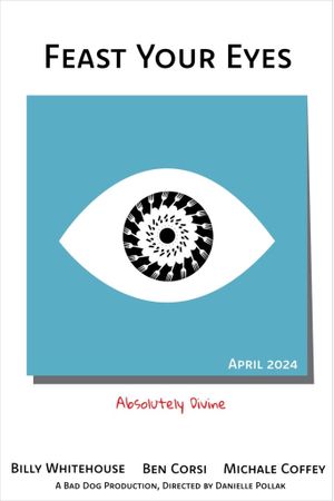 Feast Your Eyes's poster