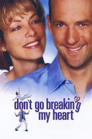 Don't Go Breaking My Heart's poster