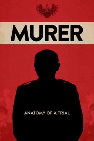 Murer: Anatomy of a Trial's poster