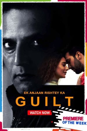 Ek Anjaan Rishtey Ka Guilt's poster