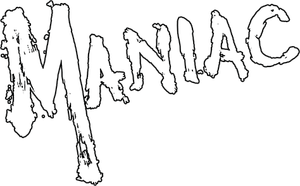 Maniac's poster