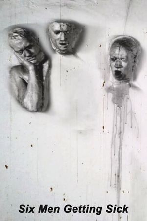 Six Men Getting Sick's poster