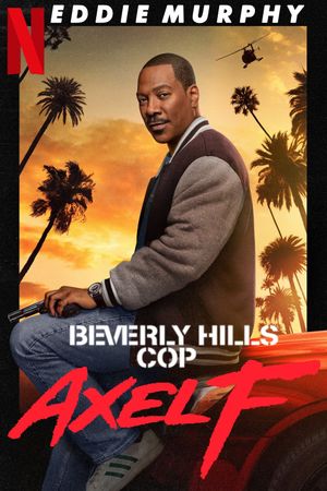 Beverly Hills Cop: Axel F's poster