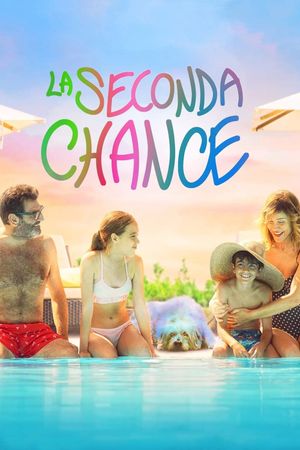La seconda chance's poster