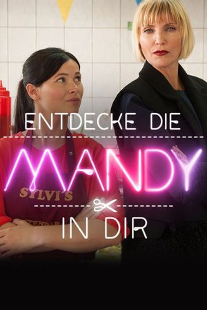 Entdecke die Mandy in Dir's poster