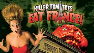 Killer Tomatoes Eat France!'s poster