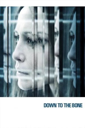 Down to the Bone's poster