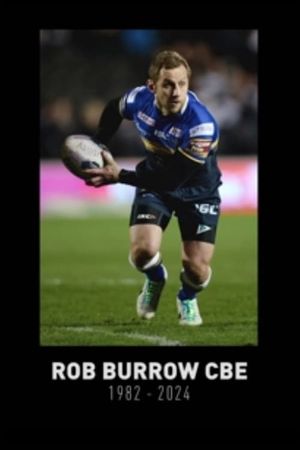 There’s Only One Rob Burrow's poster