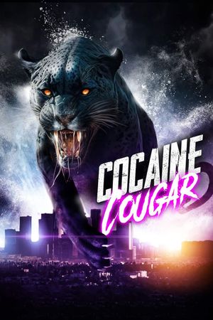 Cocaine Cougar's poster