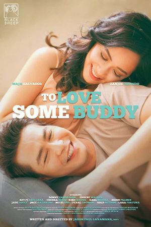 To Love Some Buddy's poster