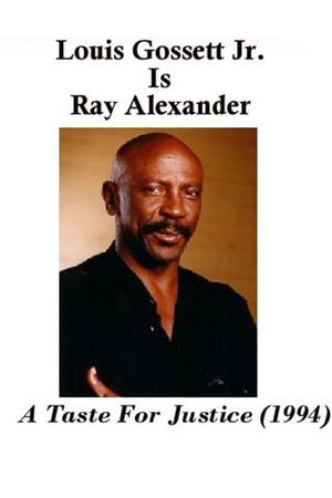 Ray Alexander: A Taste For Justice's poster