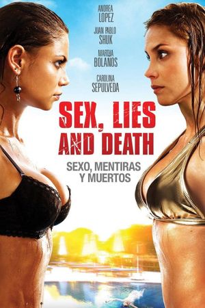 Sexo, mentiras y muertos's poster