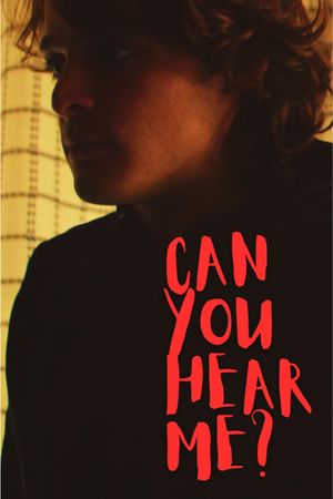 Can You Hear Me?'s poster