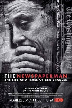 The Newspaperman: The Life and Times of Ben Bradlee's poster