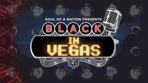 Soul of a Nation Presents: Black in Vegas's poster