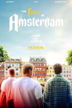 The Fellas in Amsterdam's poster
