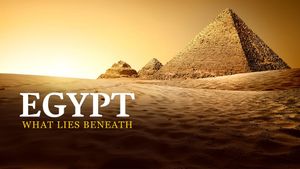 Egypt: What Lies Beneath's poster