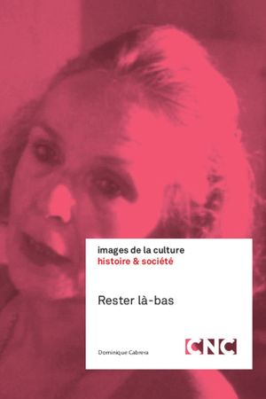Rester là-bas's poster