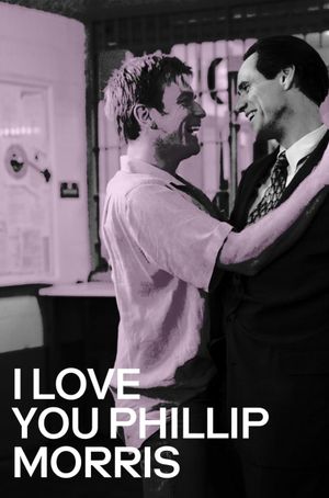 I Love You Phillip Morris's poster
