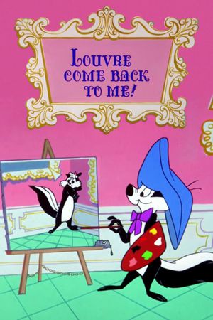 Louvre Come Back to Me!'s poster image