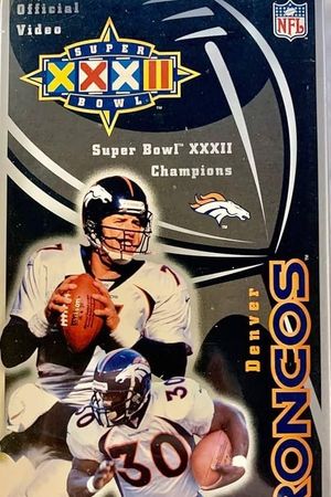 1997 Denver Broncos - Superbowl XXXII Champions's poster