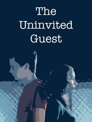 The Uninvited Guest's poster