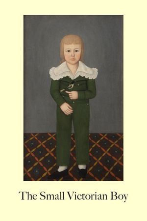 The Small Victorian Boy's poster