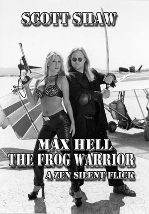 Max Hell Frog Warrior's poster