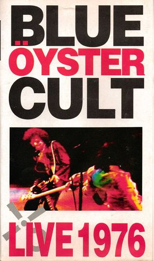 Blue Öyster Cult: Live 1976's poster