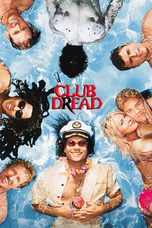 Club Dread's poster