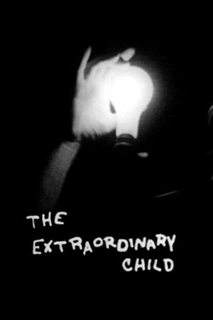 The Extraordinary Child's poster