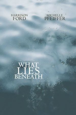 What Lies Beneath's poster