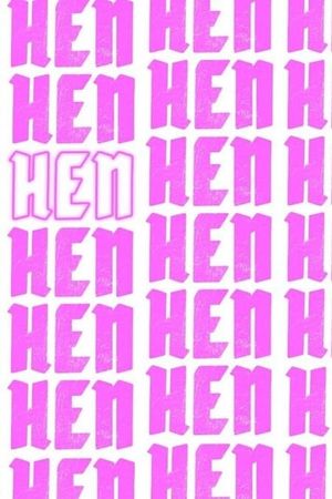 Hen's poster