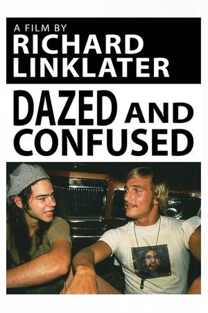 Dazed and Confused's poster