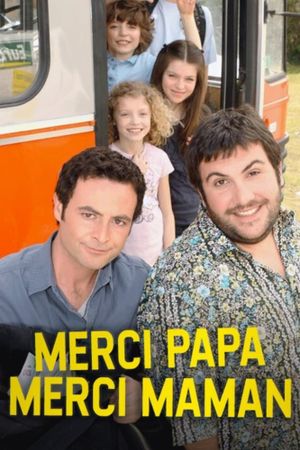 Merci papa, merci maman's poster