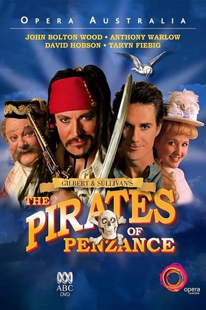 Opera Australia: The Pirates of Penzance's poster
