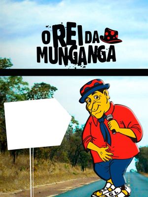 O Rei da Munganga's poster